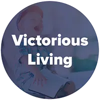 Victorious Living
