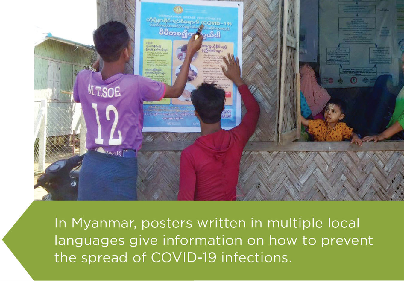 In Myanmar, posters written in multiple local languages give information on how to prevent the spread of COVID-19 infections.