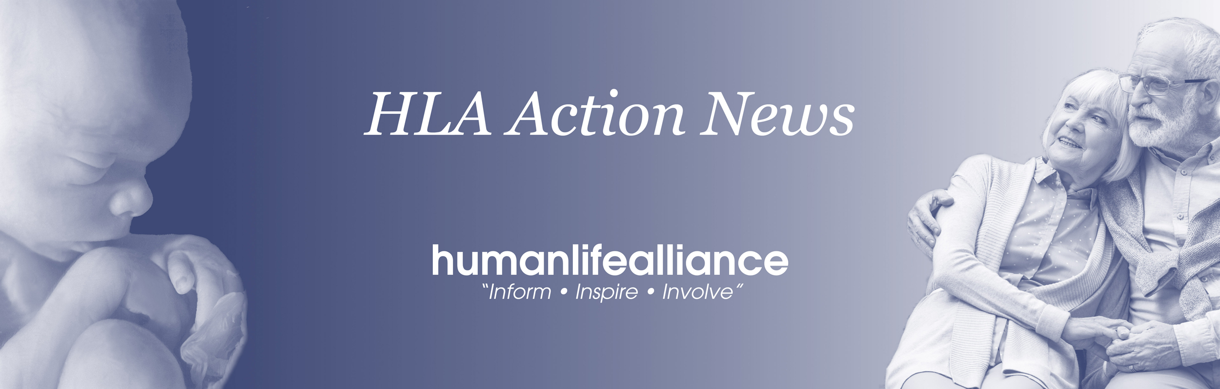 Human Life Alliance Action News Newsletter