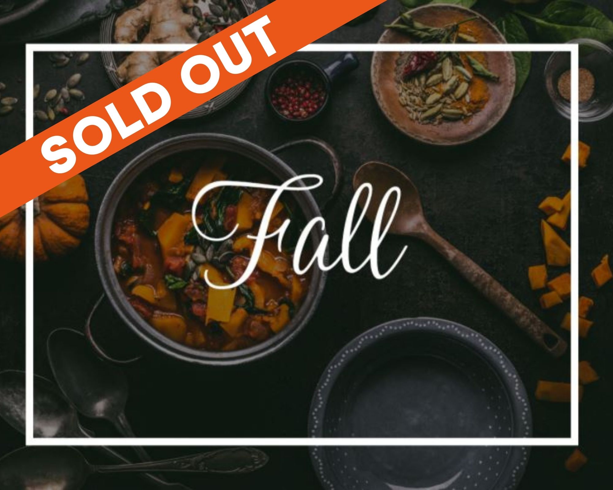 fall season sold out banner