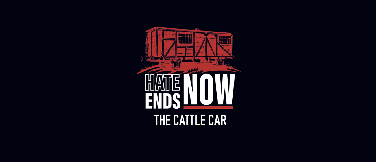 The Hate Ends Now Cattle Car Exhibit