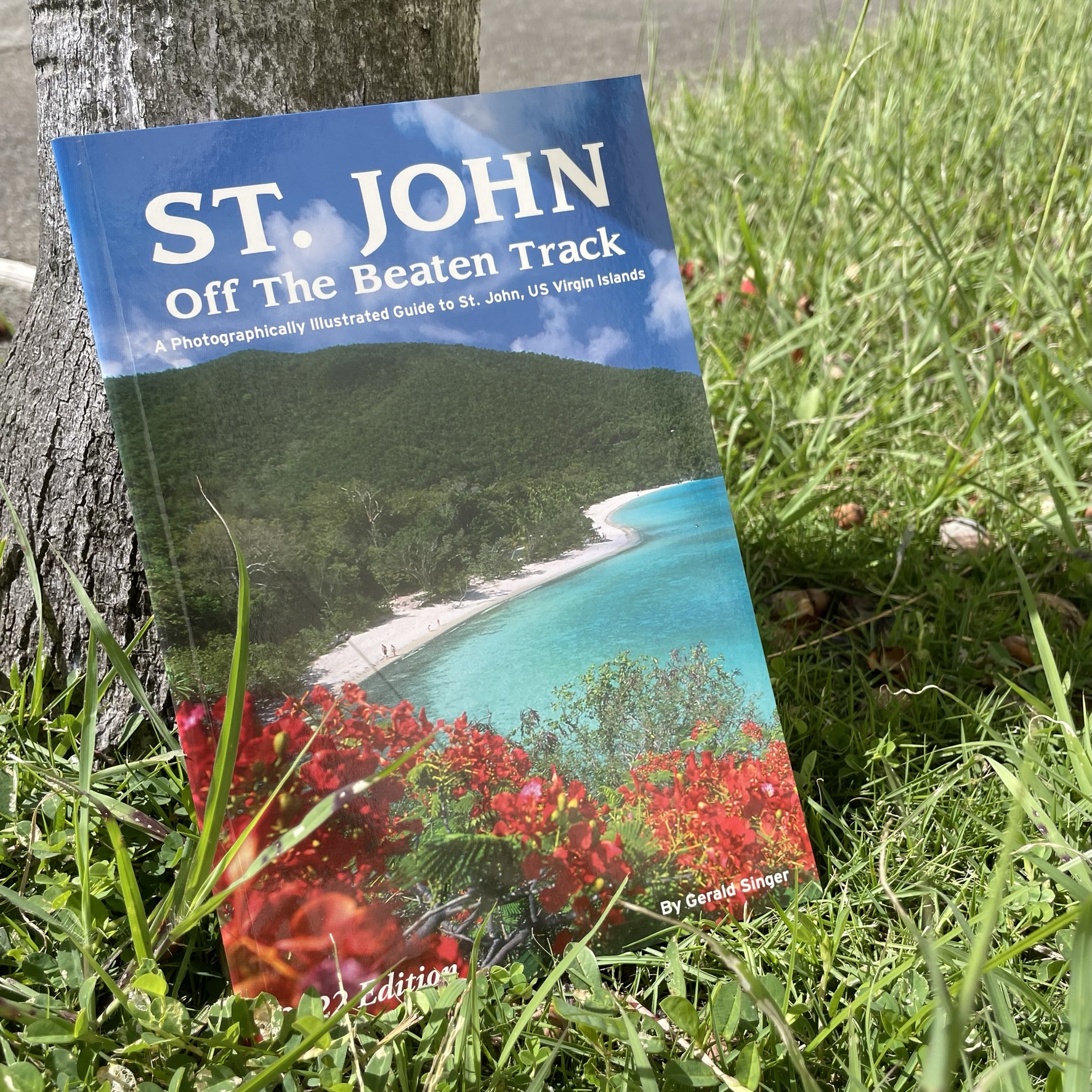 Blændende Abnorm sådan St. John: Off The Beaten Track. By Gerald Singer — Friends of Virgin  Islands National Park