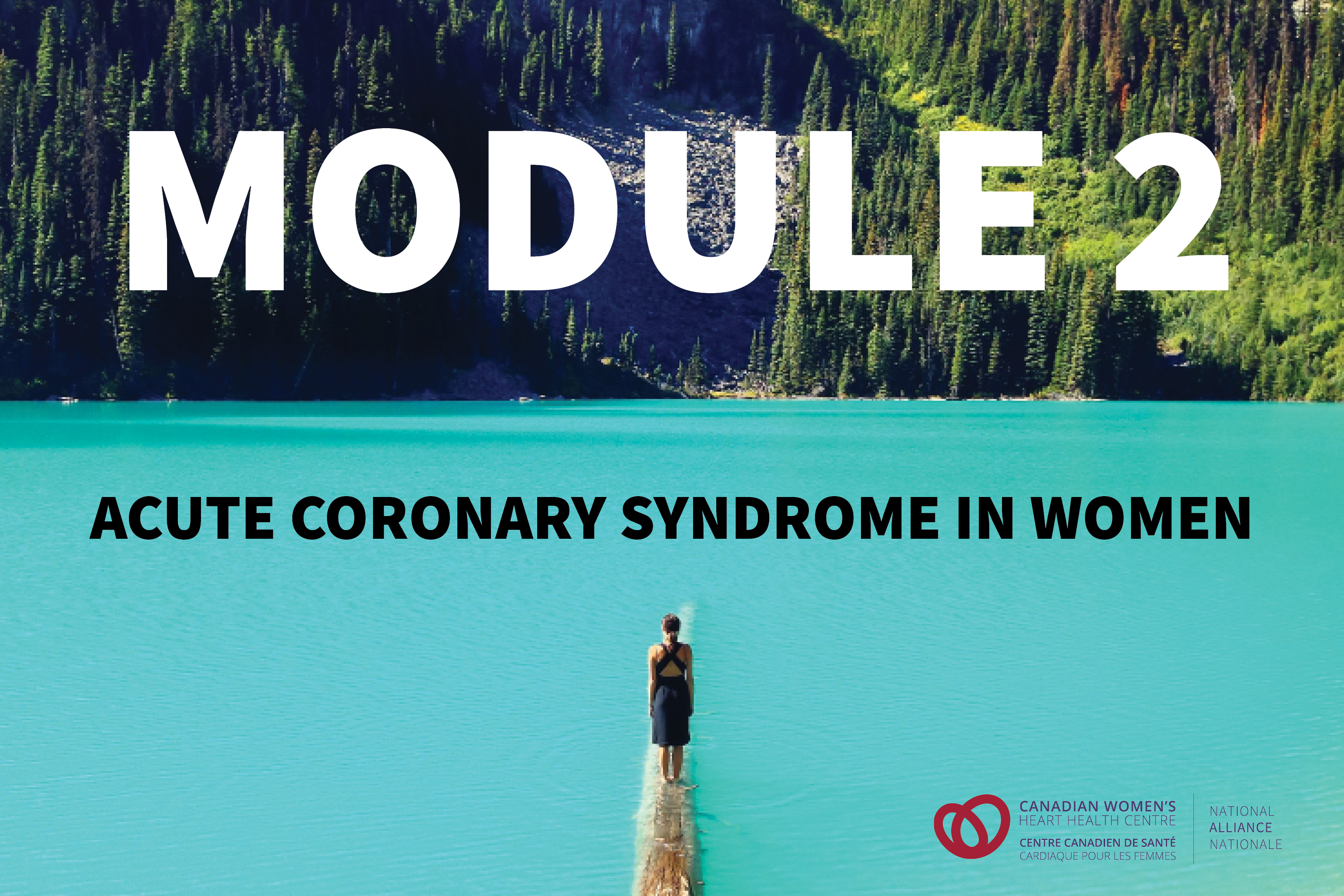 Module 2: Acute Coronary Syndromes (ACS) in Women