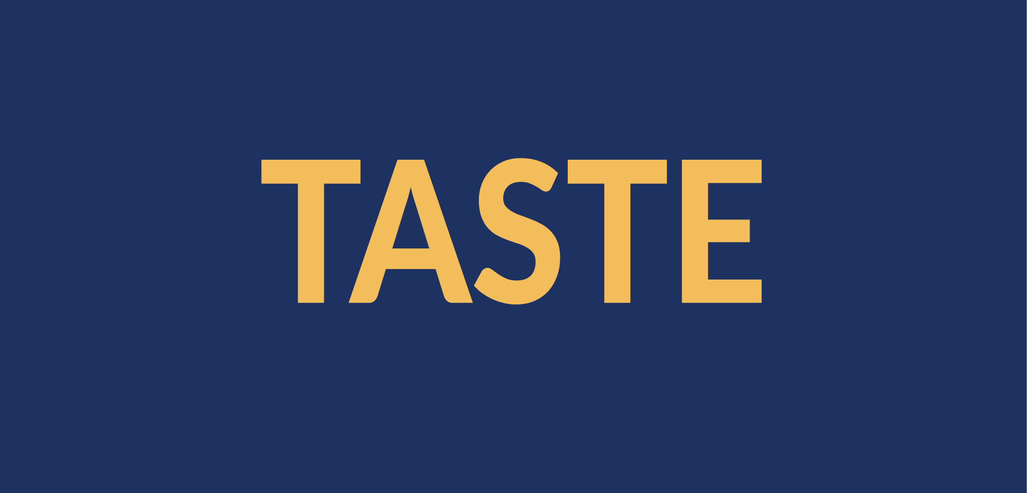 Blue Block w TASTE in text centered