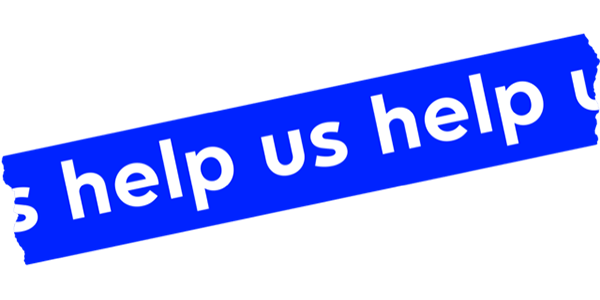 Help us Help
