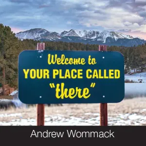 Welcome to Your Place Called There