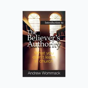 Free copy - Introduction to The Believer’s Authority - eBooklet