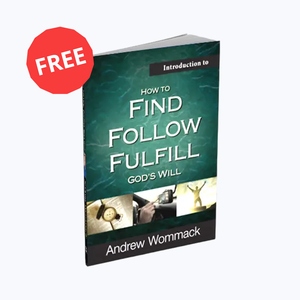 Introduction to How to Find, Follow, Fulfill God's Will - Free