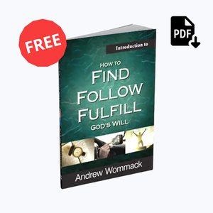 Introduction to How to Find, Follow, Fulfill God's Will - Free eBooklet