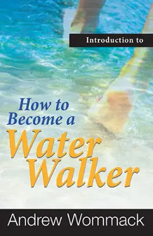 How to Become a Water Walker - eBooklet