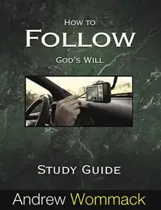 How to Follow God's Will