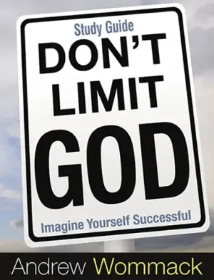 Don't Limit God