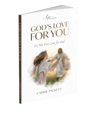 God's Love for You by Carrie Pickett