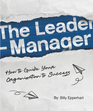 The Leader Manager by Billy Epperhart