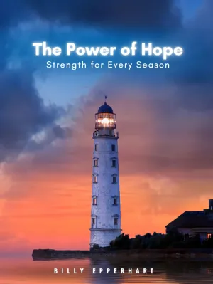 The Power of Hope by Billy Epperhart
