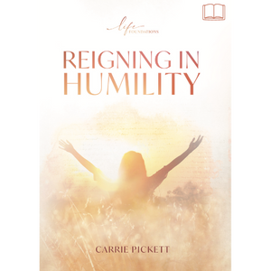 Reigning in Humility