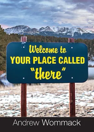 Welcome to Your Place Called There