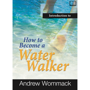 Introduction to How to Become a Water Walker