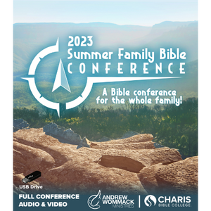 Summer Family Bible Conference 2023