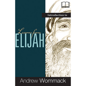 Introduction to Lessons From Elijah