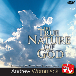 The True Nature of God
