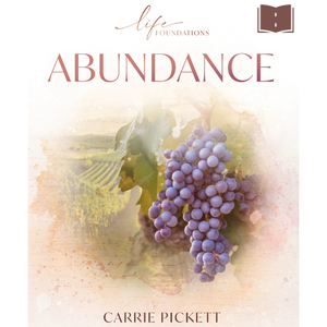 Abundance by Carrie Pickett