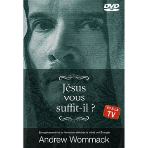 Jésus vous suffit-il? - Album DVD