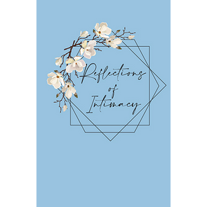 Reflections of Intimacy Journal - Blue Booklet