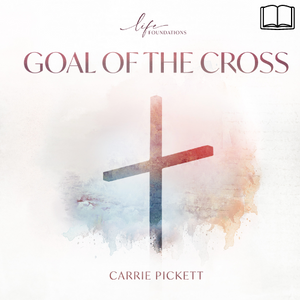 Goal of the Cross Devotional