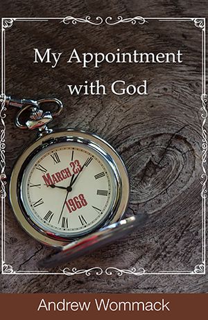 My Appointment with God