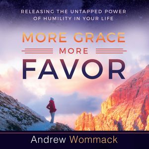 More Grace, More Favor