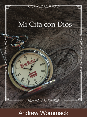 Spanish: My Appointment with God