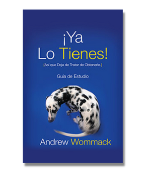 ¡Ya Lo Tienes! | You've Already Got It! (Spanish)
