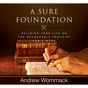 A Sure Foundation: Integrity of God's Word