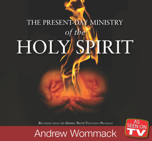 The Present Day Ministry of The Holy Spirit