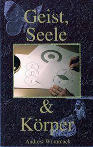 Geist, Seele & Korper | German: Spirit, Soul & Body Book
