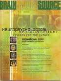 Brain Injury Source - Neuropsychological Rehabilitation: Visions for the Future