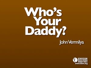 Who's Your Daddy? CD