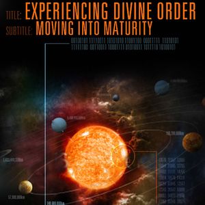 Experiencing Divine Order