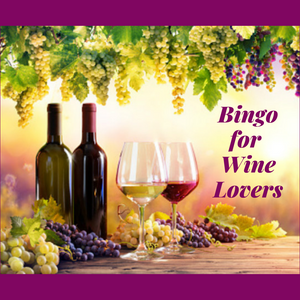 04/7/22  Bingo for Wine Lovers