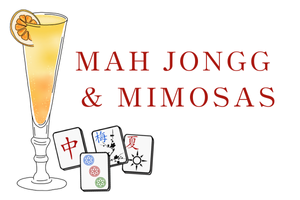 1/30/26  Mah Jongg and Mimosas