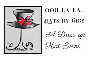 3/27/25 OOH LA LA HATS BY GIGI!