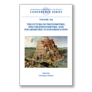 Vol. 364 – The Future of Photometric, Spectrophotometric and Polarimetric Standardization
