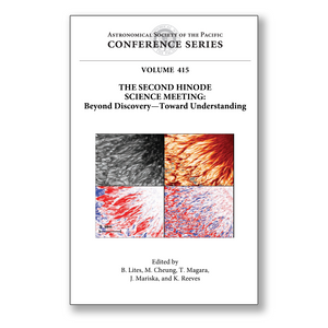 Vol. 415 – The Second Hinode Science Meeting: Beyond Discovery-Toward Understanding