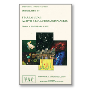 Vol. 219 – Stars as Suns: Activity, Evolution and Planets