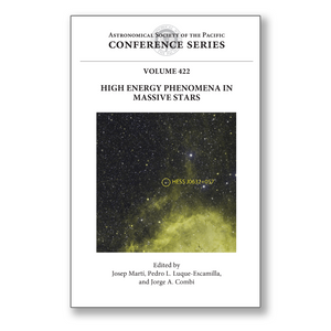 Vol. 422 – High Energy Phenomena in Massive Stars