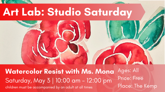 Art Lab: Studio Saturdays, Saturdays 10:00 -12:00PM, The Kemp