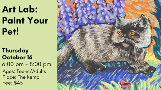 Art Lab: Paint Your Pet, October 16