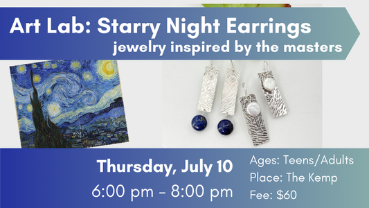 Art Lab: Inspired by Masters - Van Gogh Earrings, July 10
