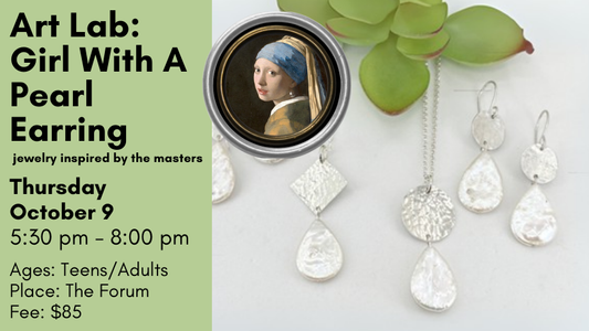 Art Lab: Inspired by Masters - Vermeer Earrings and Necklace, Oct 2